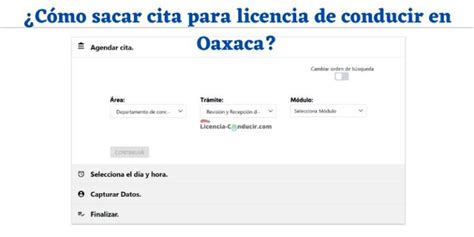 cita para sacar licencia de conducir oaxaca|Citas SEMOVI Oaxaca Licencias ️®【2024】Placas